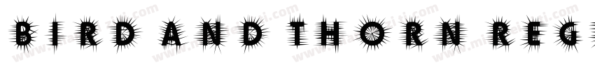 Bird and Thorn Regul字体转换